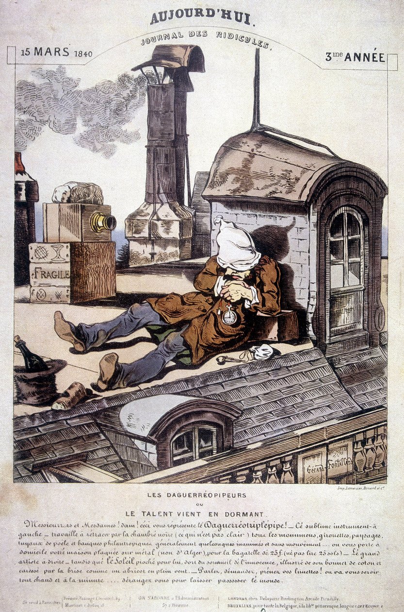 Daguerreopipers tai Talent tulee nukkumaan. Ironinen artikkeli uutta valokuvaajan ammattia vastaan. Teoksessa "" Tänään, pilkantekopäiväkirja"", 15.3.1840. tekijältä Unknown artist