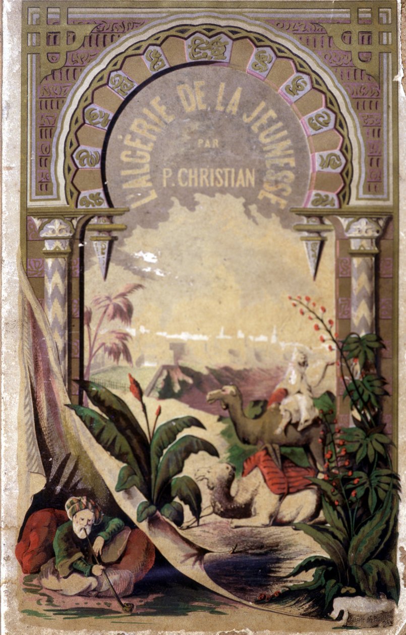 P.Christianin kirjan "Algeria kautta nuorten" etukuva tekijältä Unknown artist