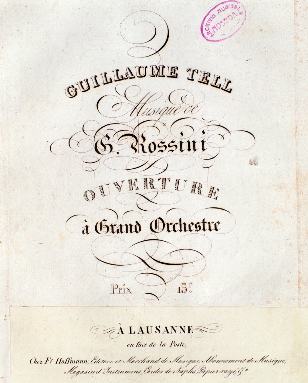 Sivu Gioacchino Rossinin oopperan William Tellin alkusoitosta tekijältä Unknown artist