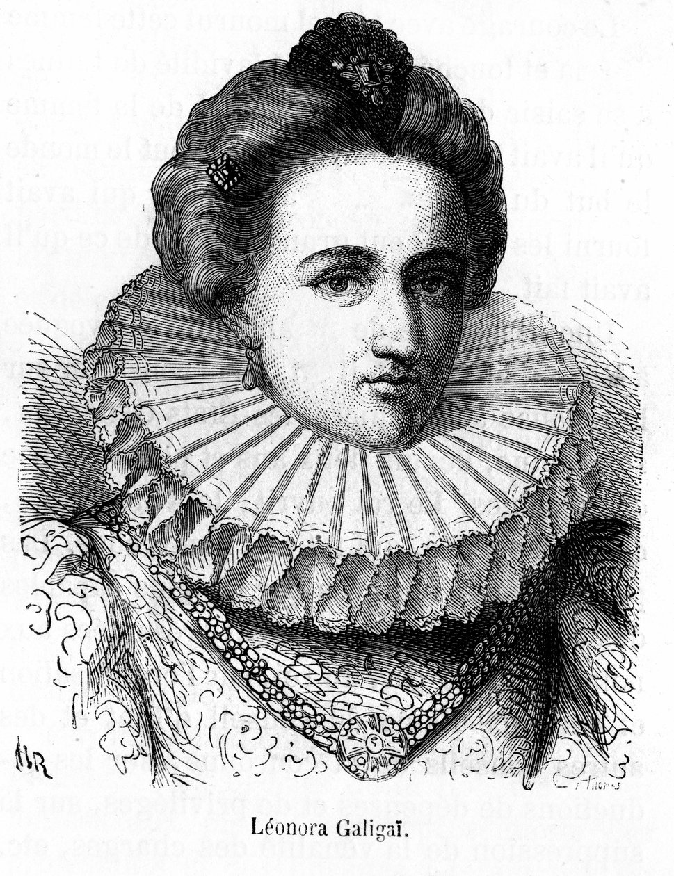 Muotokuva Leonora Dorista (tai Dosi) dit Galigaista, Anchoragen marsalkasta (1568-1617), Marie de Mediciksen uskotusta henkilöstä - Henri Martinin "" History of Popular France" -kirjassa, sd. 1800-luvulla. tekijältä Unknown artist