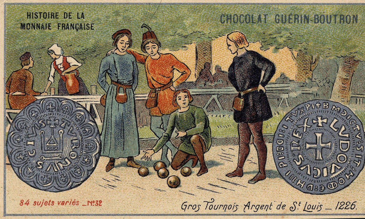 Sarja Ranskan valuutan historia, julkaisija Chocolat Guérin Boutron. 1800-luvun kromolitografia. Isoja turnauksia. Saint Louis hopea. 1226 tekijältä Unknown artist