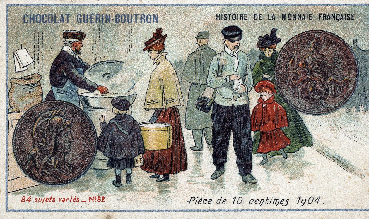 Sarja Ranskan valuutan historia, julkaisija Chocolat Guérin Boutron. 1800-luvun kromolitografia. 10 sentin kolikko vuonna 1904 tekijältä Unknown artist