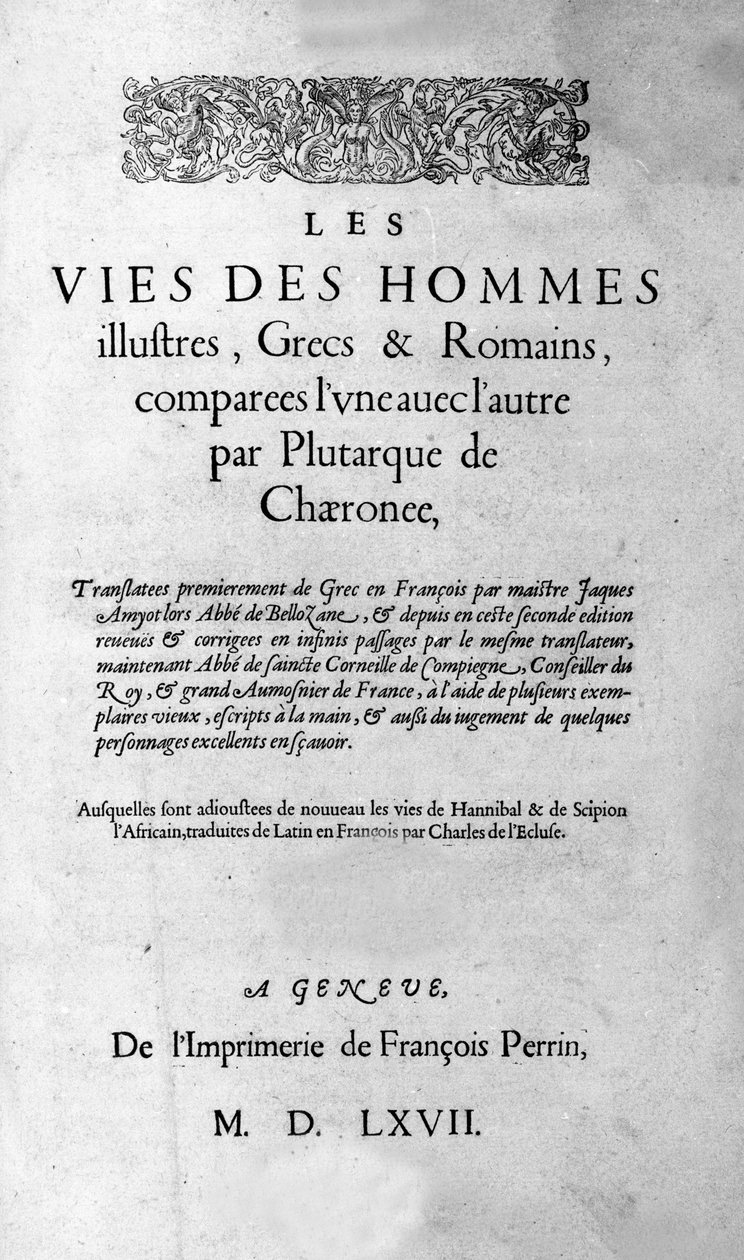 Kuuluvien miesten elämää. Sivu Plutarch di Cheroneen kirjasta, jota kutsutaan myös nimellä "Paralleles Lives"". Sveitsin painos 1567. tekijältä Unknown artist