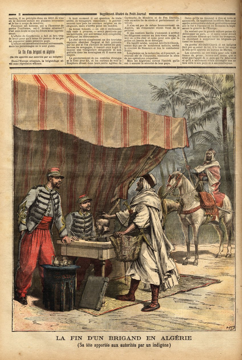 Algerialainen tuo Nemoursin postin tyhjentäneen rosvo Ali Ould Chickin päällikön 1500 frangin bonuksella Marnian toimistoon, ranskalaiseen sotilasasemaan, joka rakennettiin vuonna 1844 Oranin departementtiin, Algerian ja Marokon rajalle. . Kaiverrus i tekijältä Unknown artist