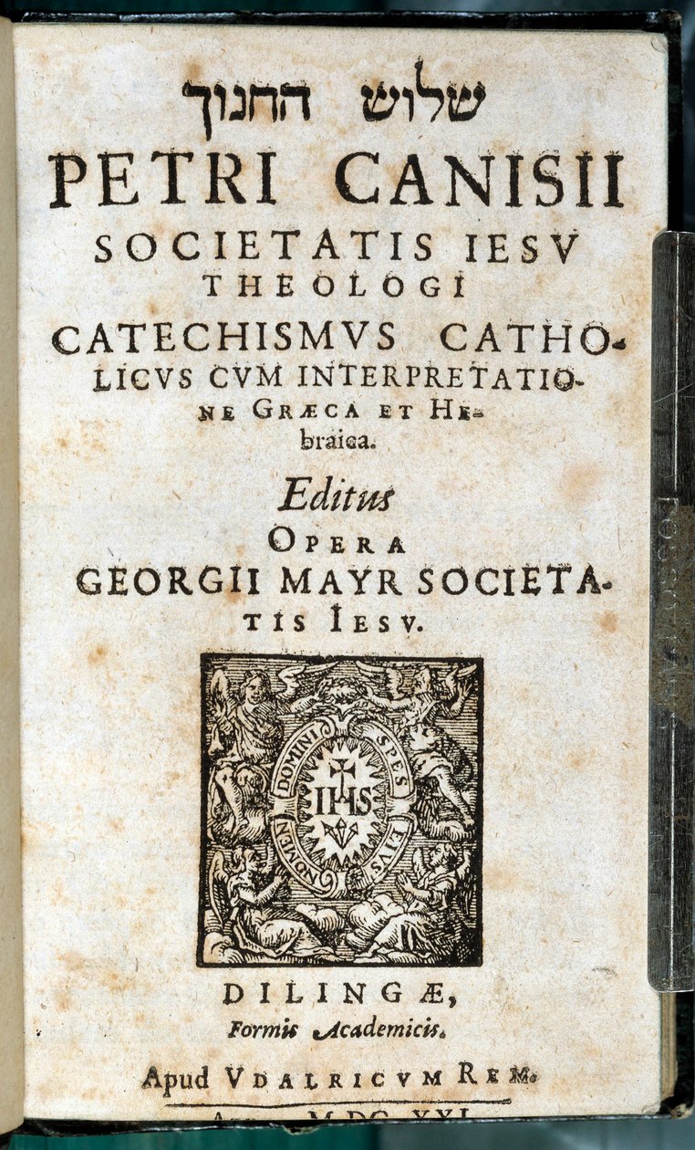 Kristillinen uskonto: katekismuskirjan nimisivu kreikaksi, hepreaksi, latinaksi ja ranskaksi. Pierre Canisiuksen teos (1600-luku) tekijältä Unknown artist