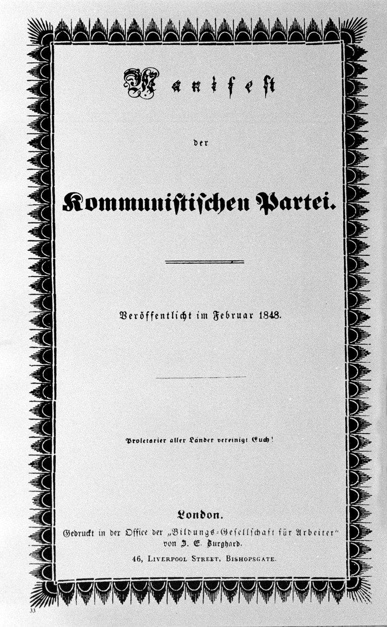 Karl Marxin ja Friedrich Engelsin kommunistisen puolueen manifestin kansi, ensimmäinen painos, Lontoo 1848 (30 sivua). "Kaikkien maiden proletaarit yhdistävät teidät" tekijältä Unknown artist