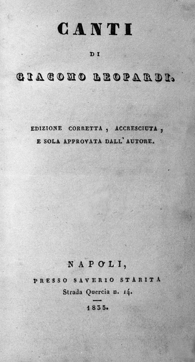 Italialaisen runoilijan Giacomo Leopardin (1798 - 1837) "" Canti ":n (laulut) etukuva 1835 tekijältä Unknown artist