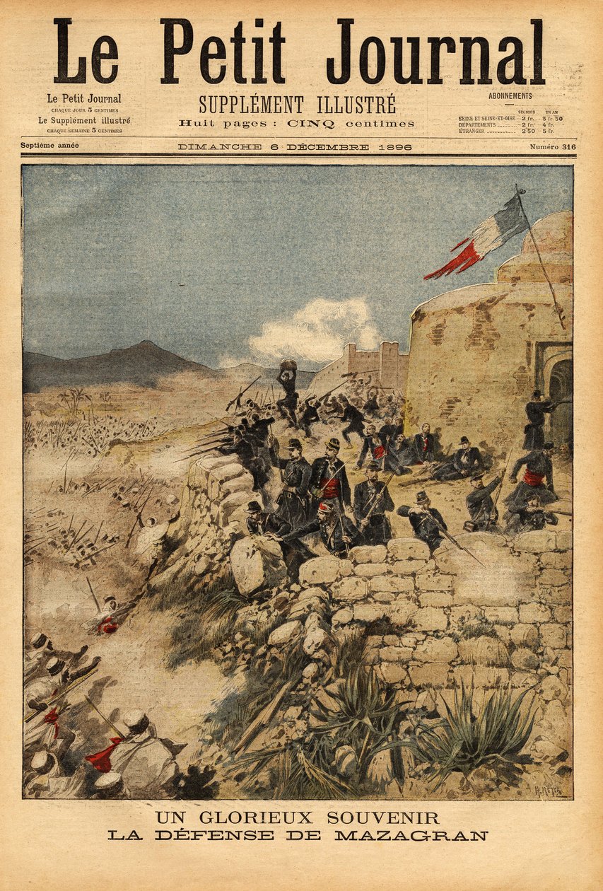 Mazagranin puolustamisen muisto, taistelu 3.-6. helmikuuta 1840 Abd el Kaderin yli 10 000 miehen armeijaa vastaan, kapteeni Lelievren ranskalainen pataljoona voitti voiton. Kaiverrus "" Le petit Journal" -lehdessä 12.6.1896. Selvan kokoelma. tekijältä Unknown artist