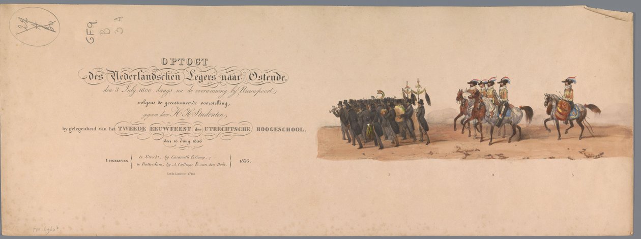 Historiallinen kulkue Utrechtin ammattikorkeakoulun toisella satavuotisjuhlassa, 1836 (otsikon painatus) Hollannin armeijoiden lähestyminen Oostendeen, 3. heinäkuuta 1600, Nieuwpoortin voiton jälkeisenä päivänä; H H Studin antaman puvun mukaan tekijältä Victor Adam