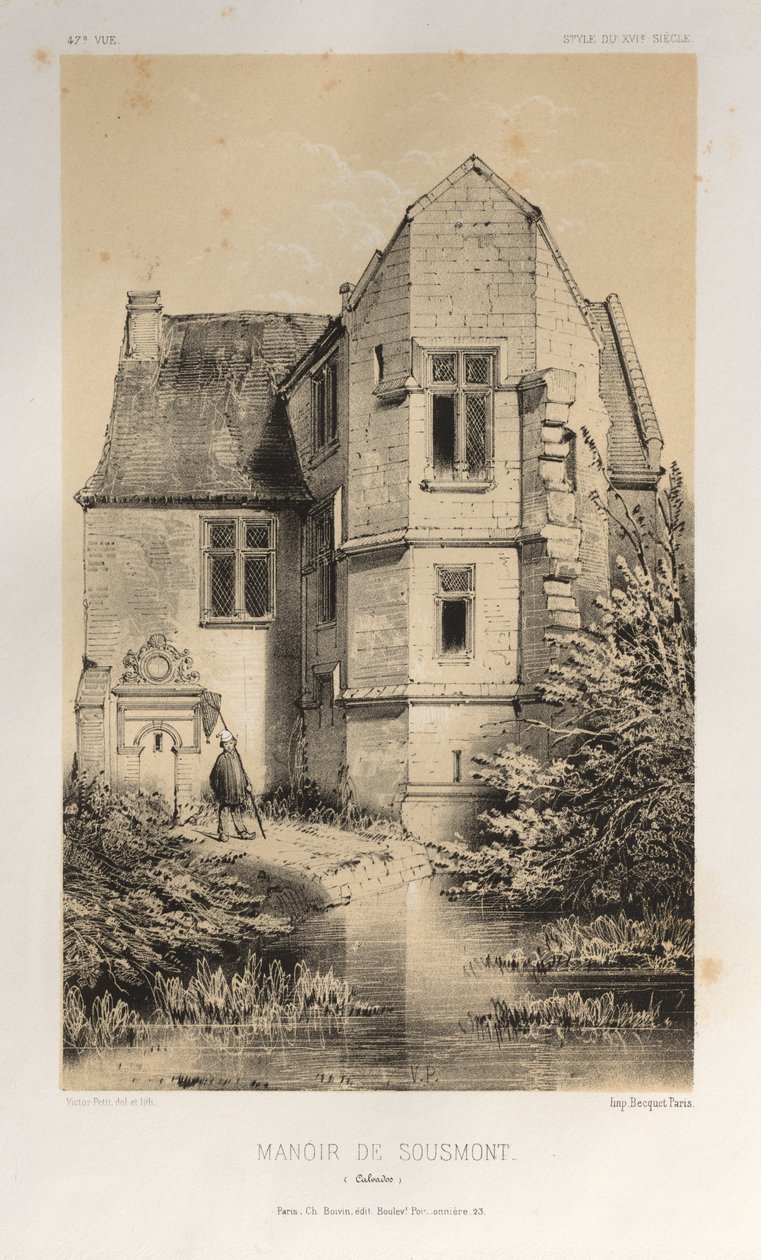 Kuvankaunis arkkitehtuuri tai 1400-luvun monumentit. Ja XVI. Vuosisatoja: Ranskan linnat XV ja XVI vuosisadalla: Pl. 47, Manoir De Sousmont (Calvados) tekijältä Victor Petit