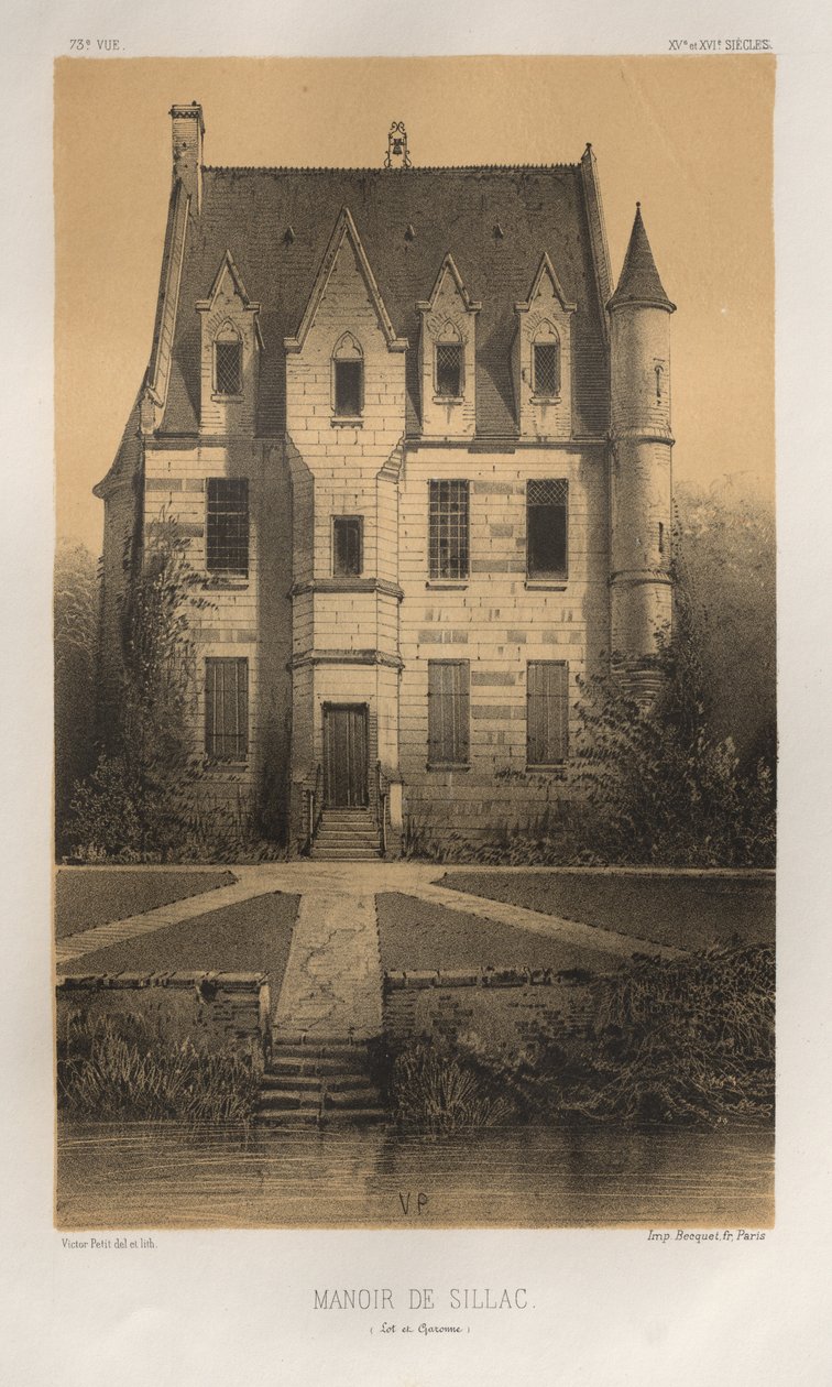 Kuvankaunis arkkitehtuuri tai 1400-luvun monumentit. Ja XVI. Vuosisatoja: Ranskan linnat XV ja XVI vuosisadalla: Pl. 73, Manoir De Sillac (Lot et Garonne) tekijältä Victor Petit