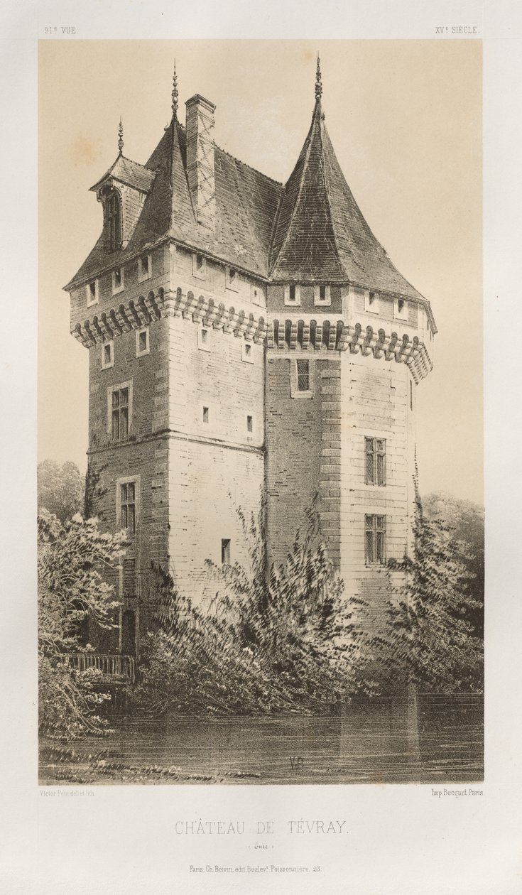 Kuvankaunis arkkitehtuuri tai 1400-luvun monumentit. Ja XVI. Vuosisatoja: Ranskan linnat XV ja XVI vuosisadalla: Pl. 91, Château de Tévray (Eure) tekijältä Victor Petit