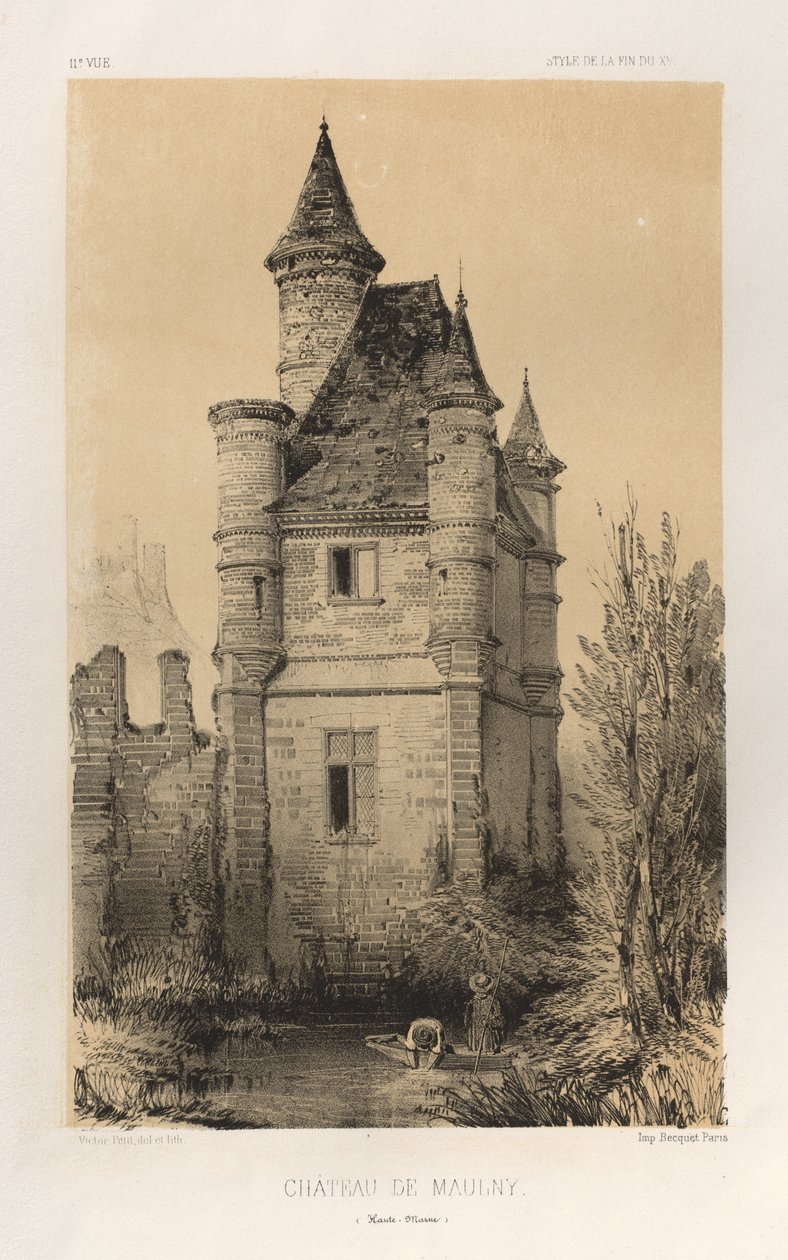 Viehättävää arkkitehtuuria tai 1400-luvun monumentteja. Ja XVI. Vuosisadat: Chateaux De France XV ja XVI vuosisadalla: Pl.11, Chateau De Maulny (Haute-Marne) tekijältä Victor Petit