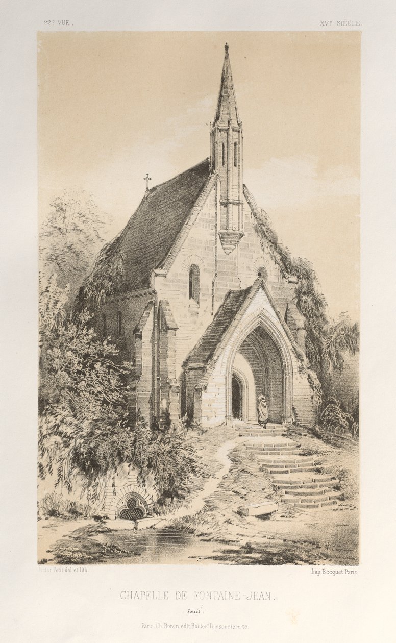 Kuvankaunis arkkitehtuuri tai 1400-luvun monumentit. Ja XVI. Vuosisatoja: Chateaux De France XV ja XVI vuosisadalla: Pl.22, Fontaine-Jeanin kappeli (Loiret) tekijältä Victor Petit