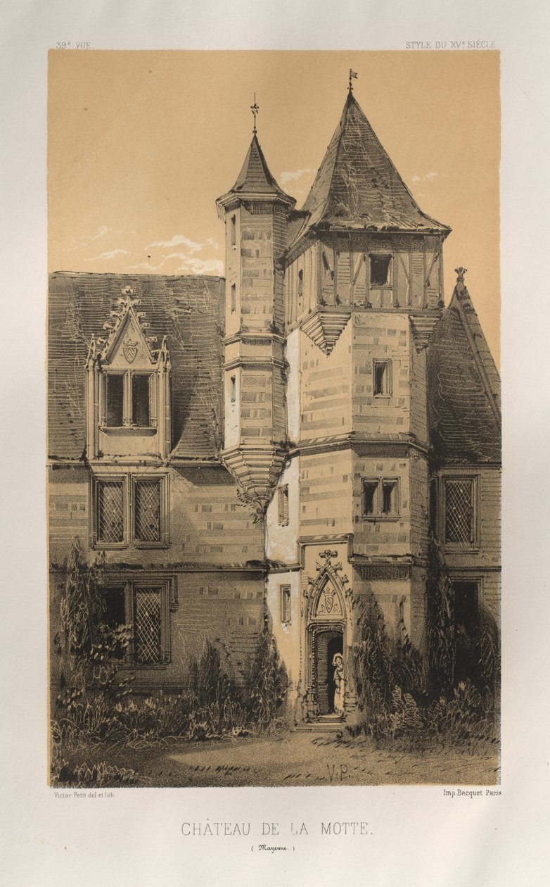 Kuvankaunis arkkitehtuuri tai 1400-luvun monumentit. Ja XVI. Vuosisatoja: Chateaux De France XV ja XVI vuosisadalla: Pl. 39, Château De La Motte (Mayenne) tekijältä Victor Petit