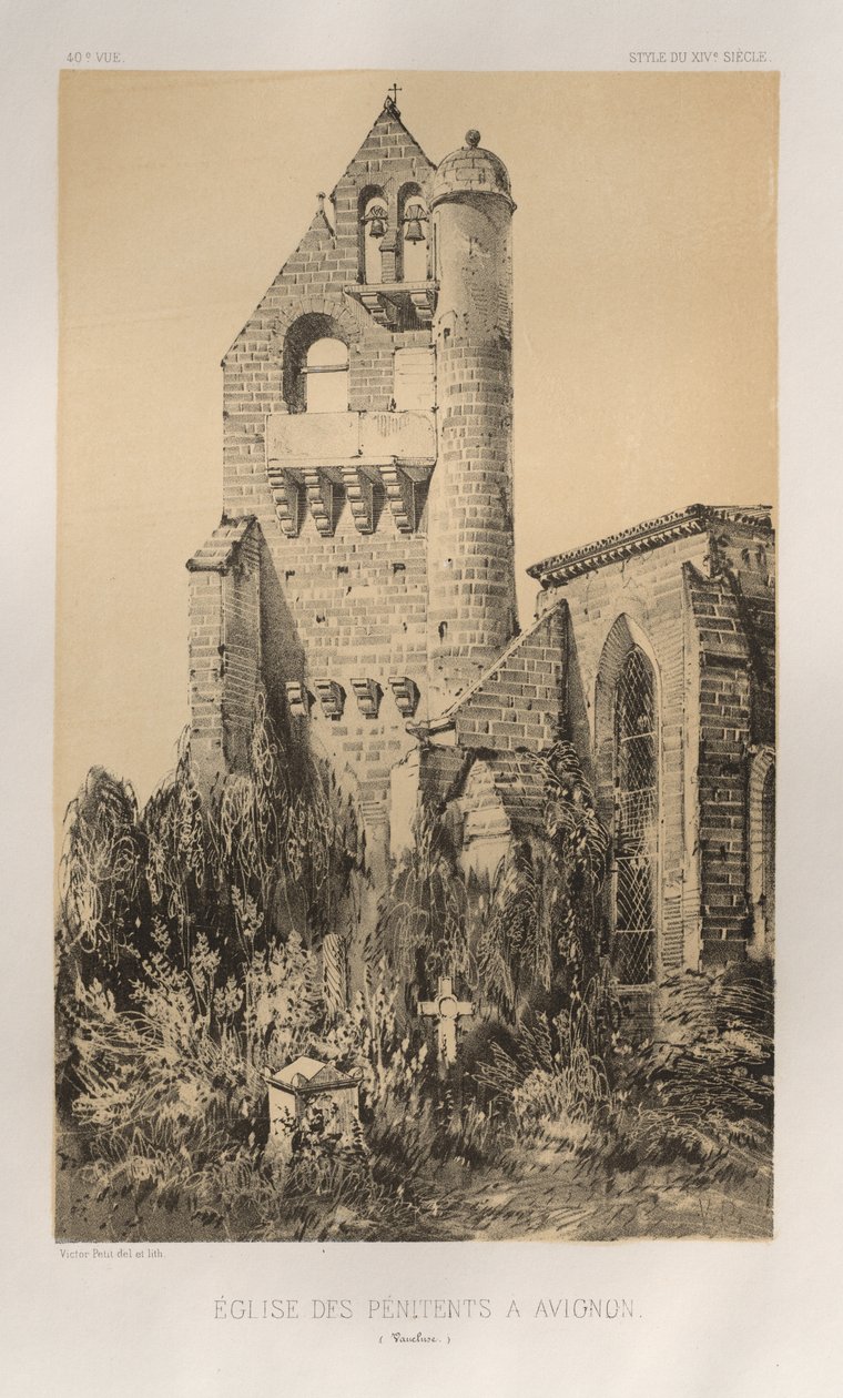 Kuvankaunis arkkitehtuuri tai 1400-luvun monumentit. Ja XVI. Vuosisatoja: Chateaux De France XV ja XVI vuosisadalla: Pl. 40, Katuvien kirkko Avignonissa (Vaucluse) tekijältä Victor Petit
