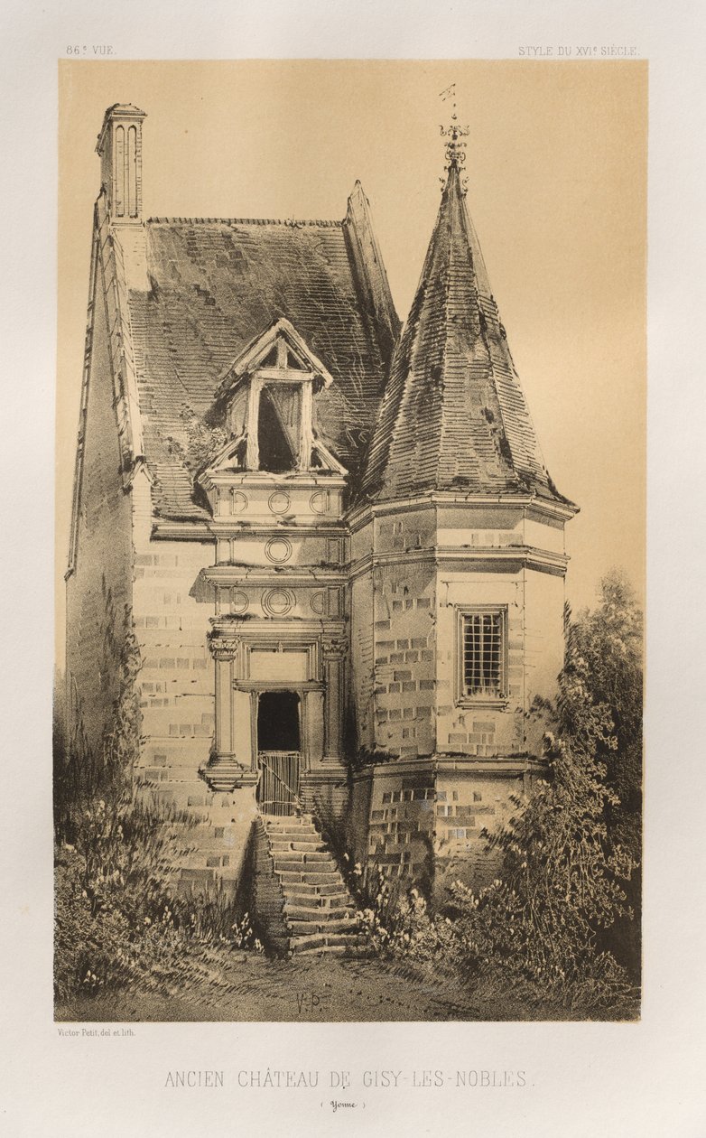 ...pl. 86, entinen Gisy-Les-Nobles Yonnen linna, 1860. tekijältä Victor Petit
