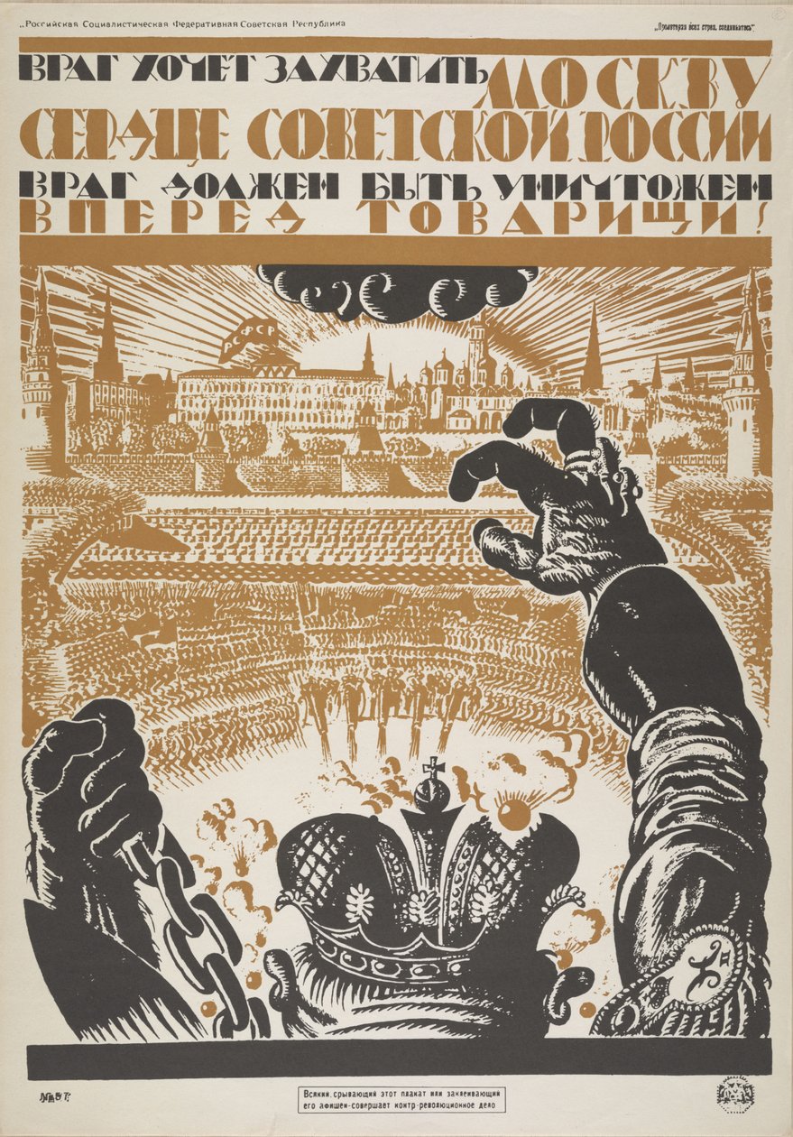 Vihollinen haluaa vallata Moskovan, Neuvosto-Venäjän sydämen. Vihollinen on tuhottava, 1919. tekijältä Vladimir Ivanovich Fidman