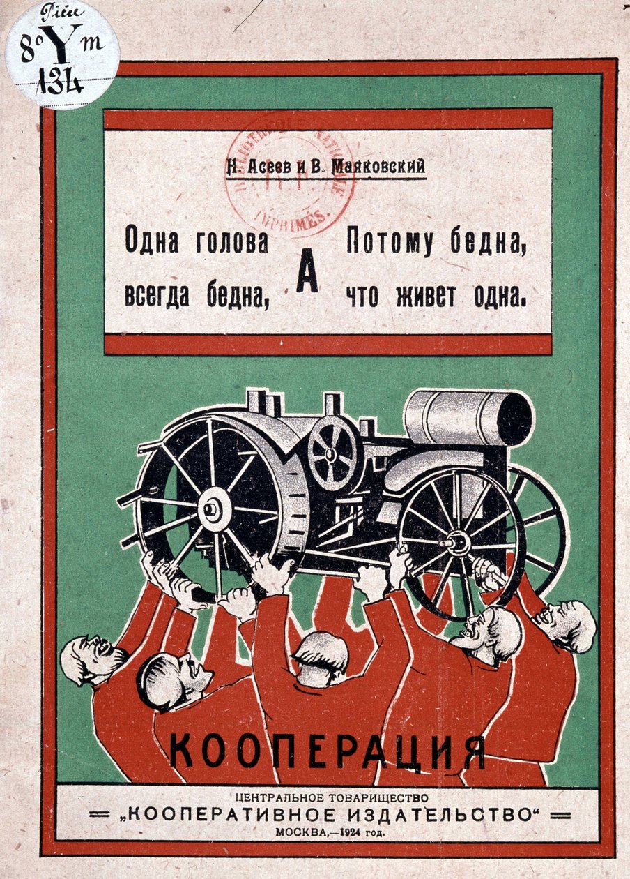 Venäläinen juliste: miehet voittoisasti nostamassa traktoria, Maiokavsky tekijältä Vladimir Mayakovsky