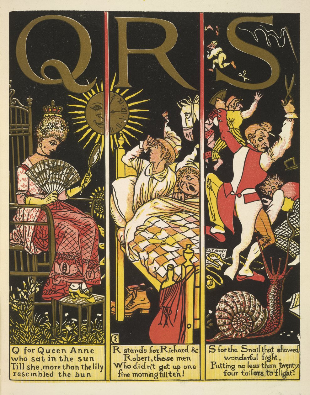 QRS-Q Queen Annelle; R tarkoittaa Richard & Robert; ja S etanalle tekijältä Walter Crane