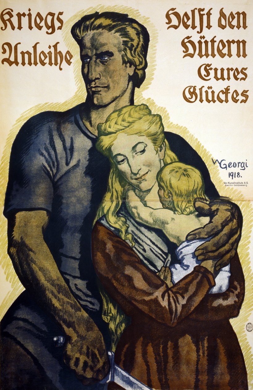 Ensimmäinen maailmansota 1914-1918. Saksalainen juliste sotalainan merkitsijöille tekijältä Walter Georgi