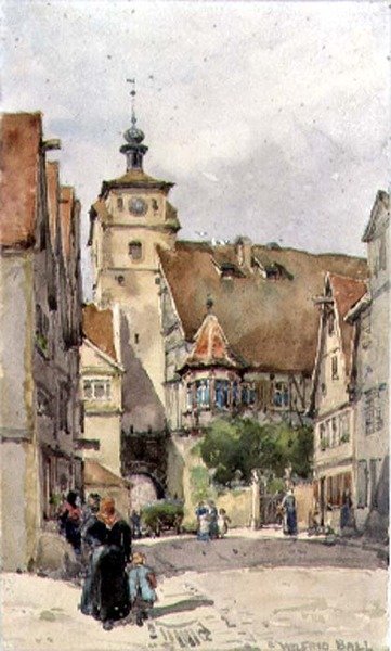 Street Scene, Rotenburg, jossa näkyy Weisser Turm ja Judentanzhaus tekijältä Wilfrid Williams Ball
