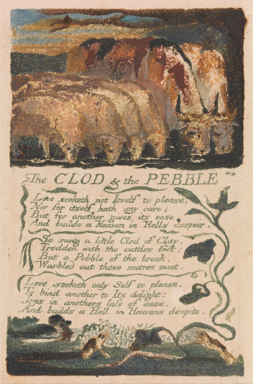 Songs of Innocence and of Experience, levy 36, The Clod und the Pebble (Bentley 32) tekijältä William Blake