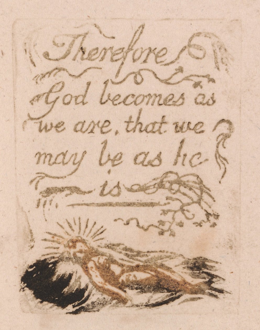 Luonnollista uskontoa ei ole, levy 9, Siksi Jumalasta tulee . . . . .  (Bentley b12) tekijältä William Blake