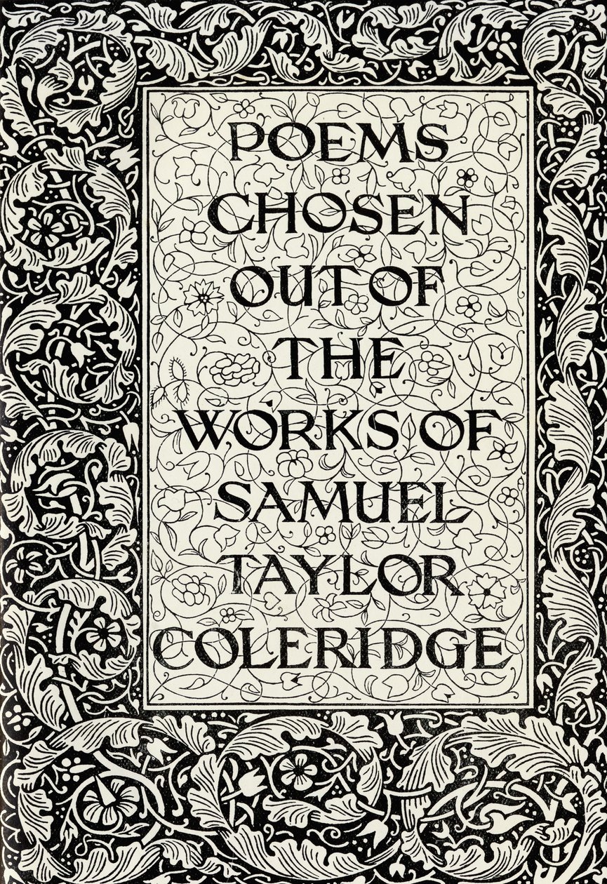 Sivun koristelu Kelmscott Pressin julkaisemaan runoihin, jotka on valittu Samuel Taylor Coleridgen teoksista tekijältä William Morris