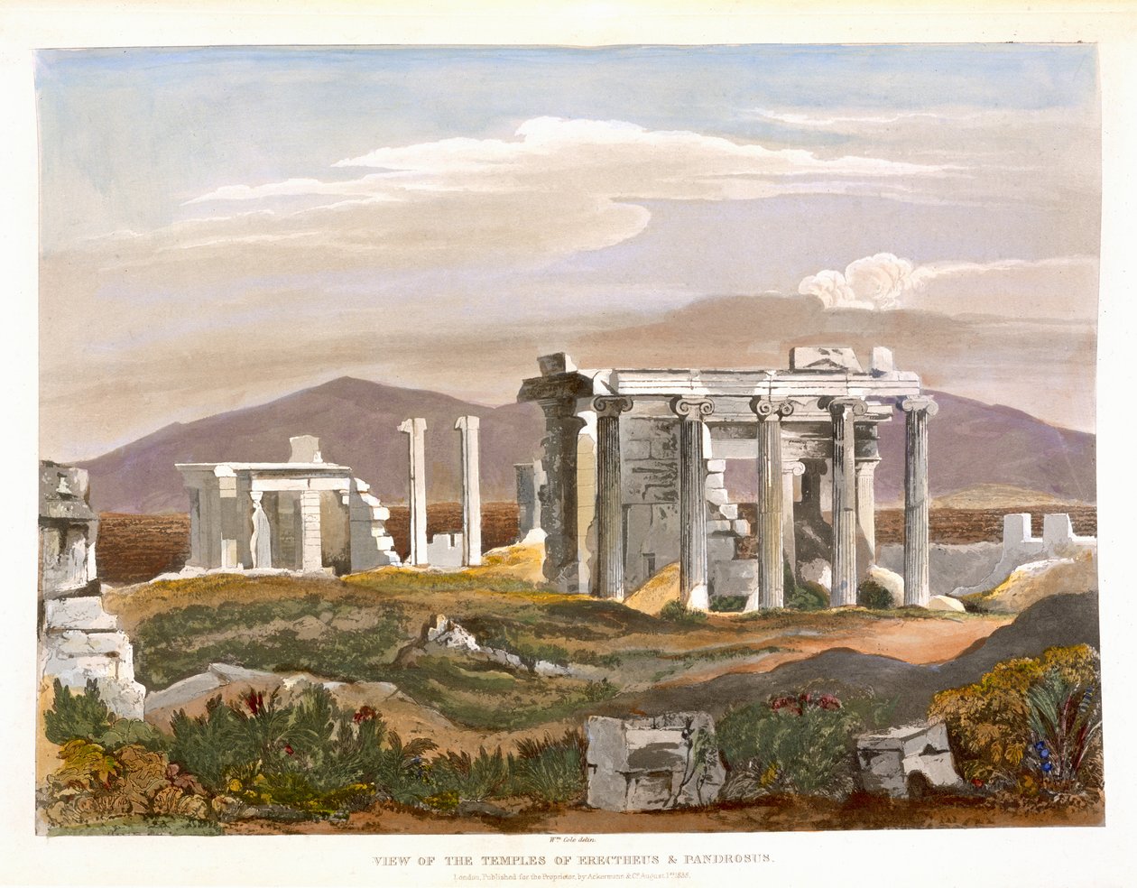 Näkymä Erektheuksen ja Pandrosuksen temppeleistä, Akropolis, julkaisusta "Select Views of the Remains of Ancient Monuments In Greece", julkaisija Ackermann, Lontoo 1835 tekijältä William Cole