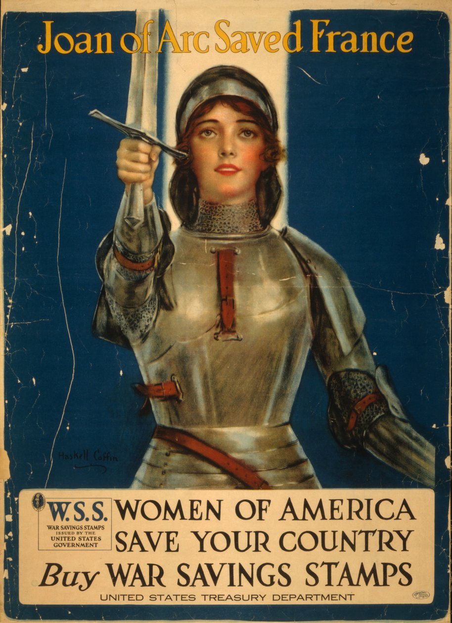Jeanne of Arc pelasti Ranskan, Amerikan naiset pelasta maasi, osta sodan säästöpostimerkkejä tekijältä William Haskell Coffin