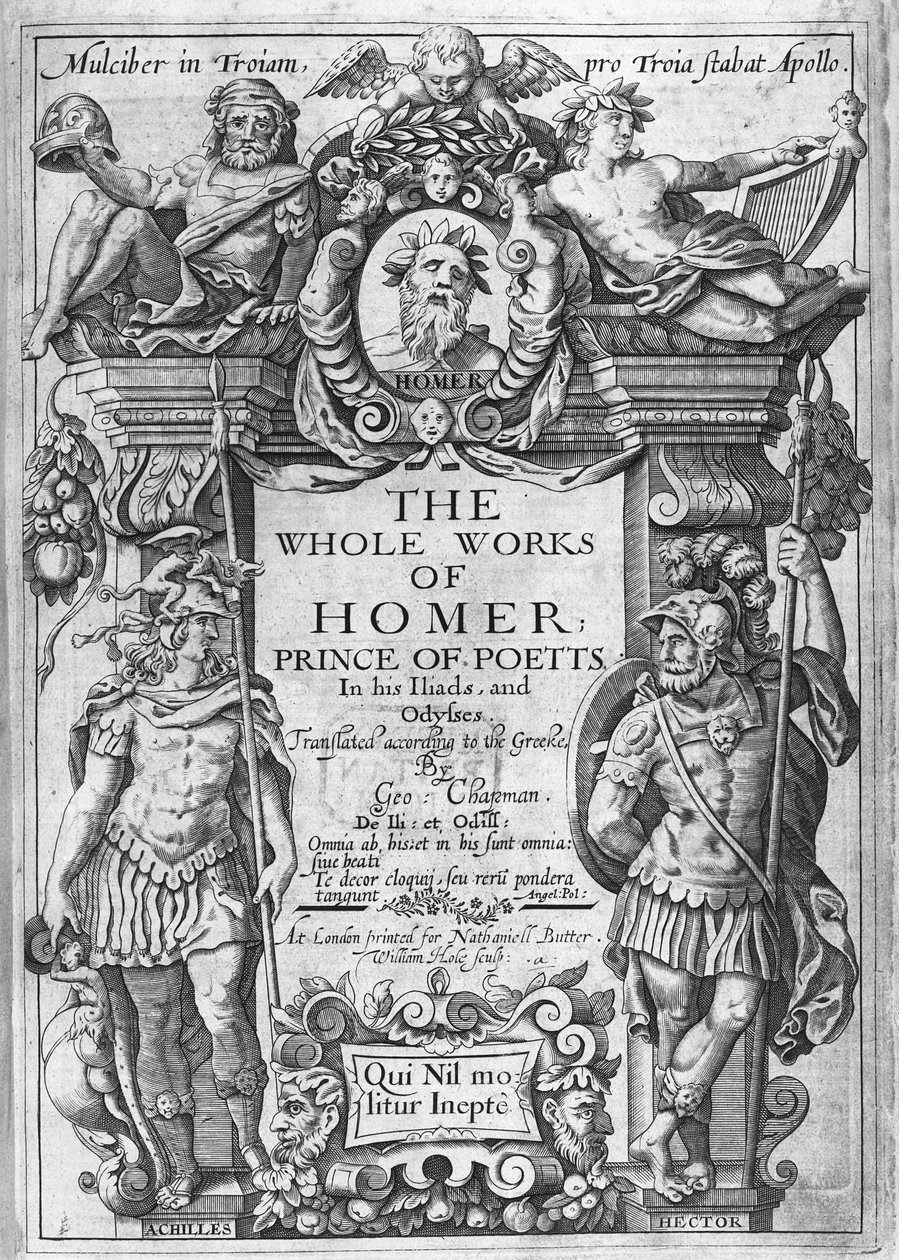 George Chapmanin kääntämän, vuosina 1614-16 julkaistun teoksen "The Whole Works of Homer" (Homeroksen koko teos) nimiölehti. tekijältä William Hole