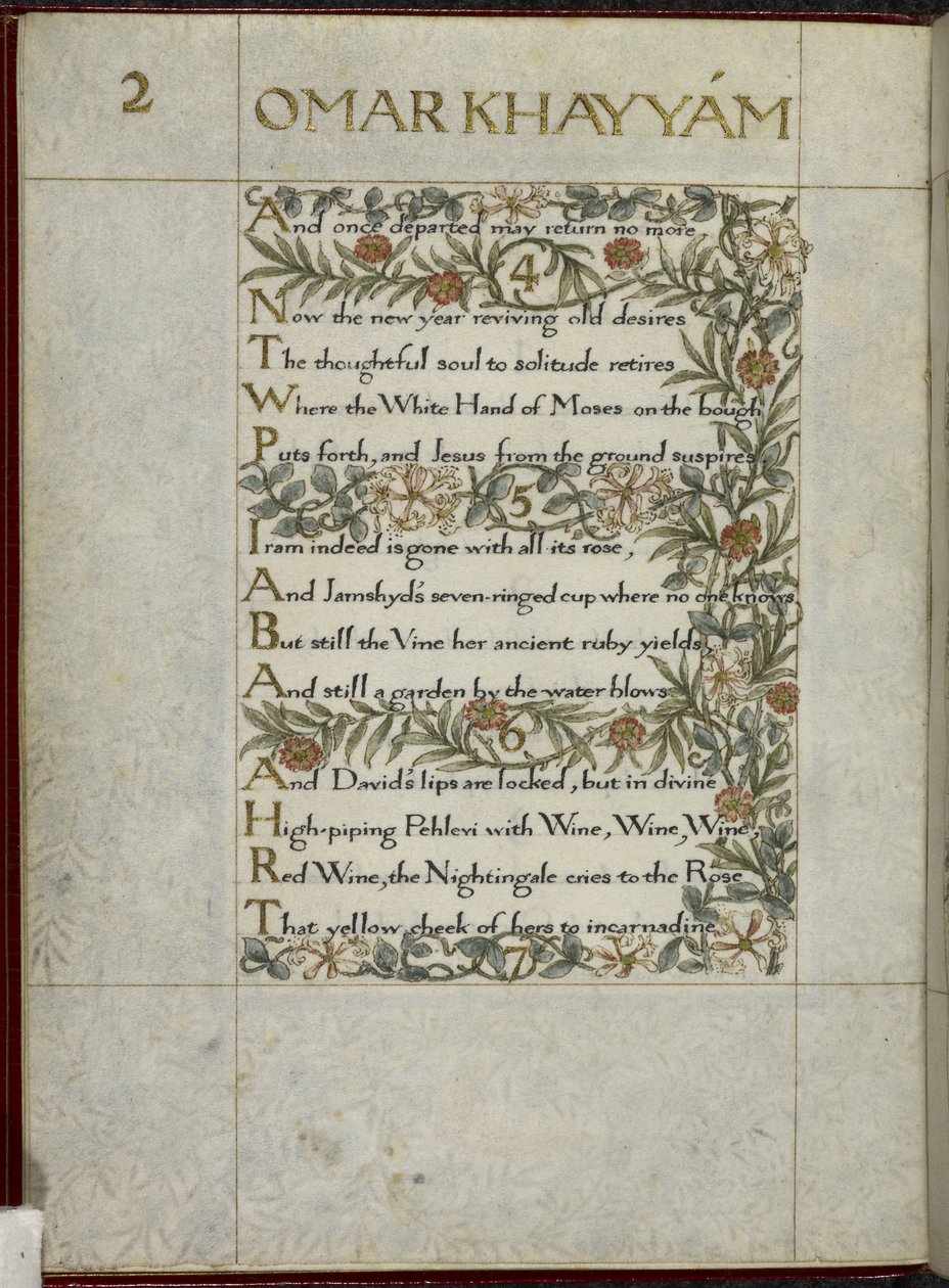 (Koko folio) Omar Khayyamin Rubaiyat, säkeet 4-6. Kalligrafisesti kirjoitettu ja koristeltu William Morrisin toimesta, lehtien ja kukkien reunukset. tekijältä William Morris