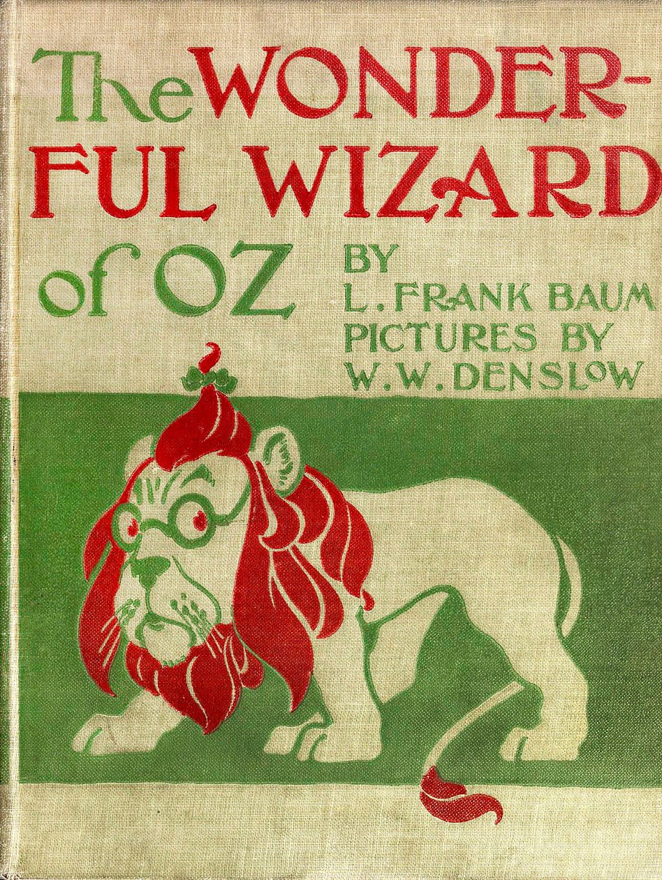 The Wonderful Wizard of Oz - The Wizard of Oz: Denslow, William Wallace (1856-1915) kuvittanut kanvaskansi Frank Baumin kirjan (1856-1919) ensimmäisestä painoksesta 1900 - pelottava leijona (poltron) - yksityinen kokoelma - tekijältä William Wallace Denslow