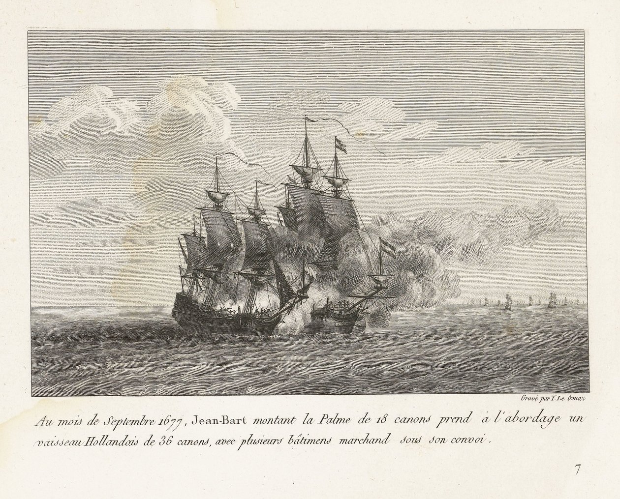 Jan Bart verovert een Hollands fregat, 1677 Syyskuussa 1677 Jean-Bart nousi 18-tykkiseen Palme nousi 36-tykkiseen hollantilaiseen alukseen, jonka saattueessa oli useita kauppalaivoja (nimi esineessä) taistelujen kokoelma tekijältä Yves Marie Le Gouaz