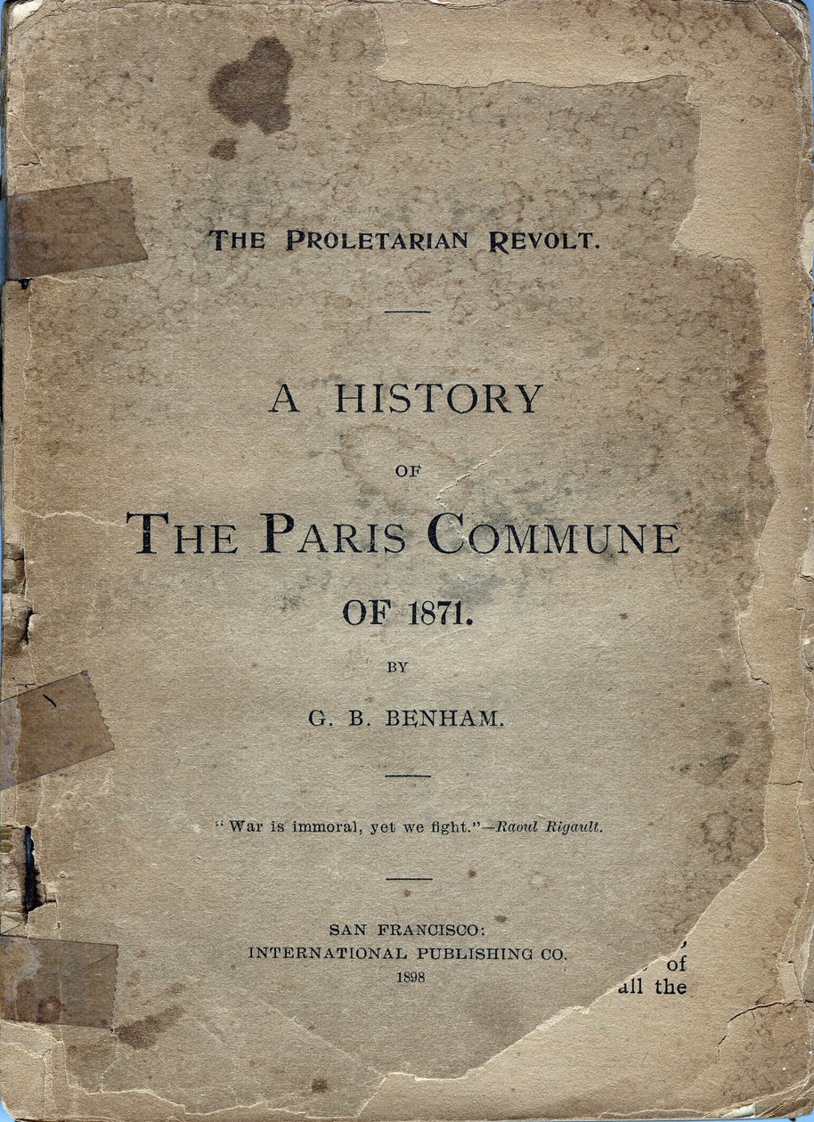 George B. Benhamin "" A HISTORY OF THE PARIS COMUNE OF 1871" -kansi tekijältä Frederick (attr. to) Barnard