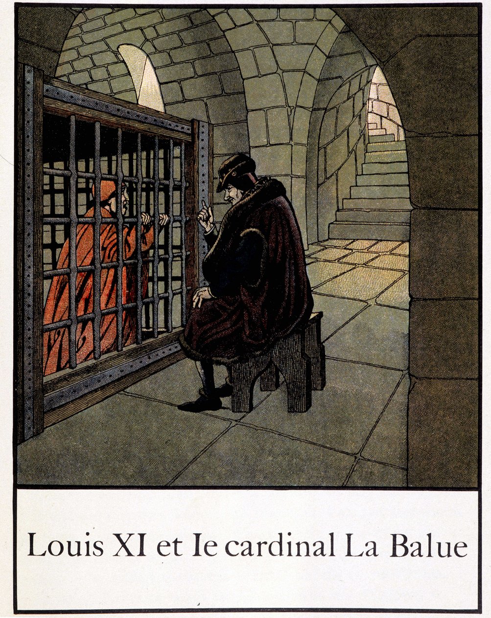 Ludvig XI ja kardinaali La Balue - Jacques Bainvillen teoksessa ”Pieni Ranskan historia”, toim. Harja tekijältä pseudonym for Onfray de Breville Jacques Job