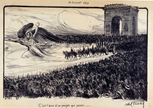 Ensimmäinen maailmansota: "" Se on ohikulkevien ihmisten sielu"" Juhla 14.7.1915. Tasavallan allegoria johdattamassa ihmisiä ennen Riemukaaria Pariisissa. Abel Truchetin piirustus (1857-1918)