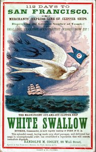 112 päivää San Franciscoon juliste, joka mainostaa Merchants Express Line of Clipper Ships -aluksia, White Swallow