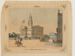 Brooklyn City Hall, julkaisija Charles Magnus, Inc. (litho, käsinmaalattu wc:llä) tekijältä American School