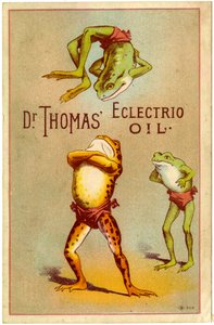 Dr. Thomas" Eclectric Oil! [kauppakortti], n. 1880-1910 tekijältä American School