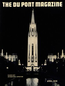 Golden Gate International Exposition, DuPont-lehden etukansi, huhtikuu 1939 tekijältä American School