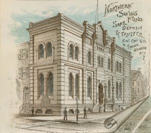 Northern Saving Fund Safe Deposit & Trust Co., 1885-86 tekijältä American School