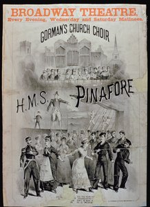 HMS Pinaforen juliste, esittäjä Gormans Church Choir Broadway-teatterissa