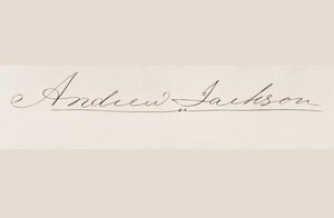 Andrew Jacksonin allekirjoitus tekijältä American School