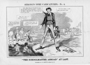 Koulumestari ulkomailla vihdoinkin: Vahvoja penniäkään karikatyyrejä, no. 4, julkaisija T.W. Strong, New York, 1861 tekijältä American School