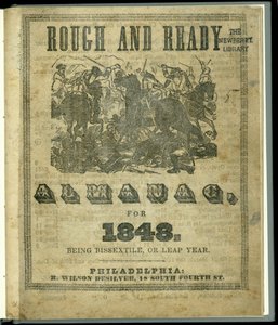 Rough and Ready -almanakan otsikkosivu vuodelle 1848, julkaistu vuonna 1847 (painettu) tekijältä American School