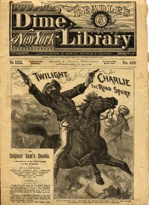 Twilight Charlie, Beadles New York Dime -romaanin etukansi, 1888 tekijältä American School