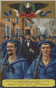 Pahuus ei ketään kohtaan; hyväntekeväisyydellä kaikille. Presidentti Lincolns saapui Richmondiin 4. huhtikuuta 1865 tekijältä American School