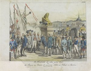 Komst van de Souverein Vorst te Amsterdam, 1813. Vanhojen hyvien aikojen paluu, (...) Orangen prinssi, Hollannin suvereeni prinssi, Amsterdamissa (otsikko esineessä) tekijältä Anonymous